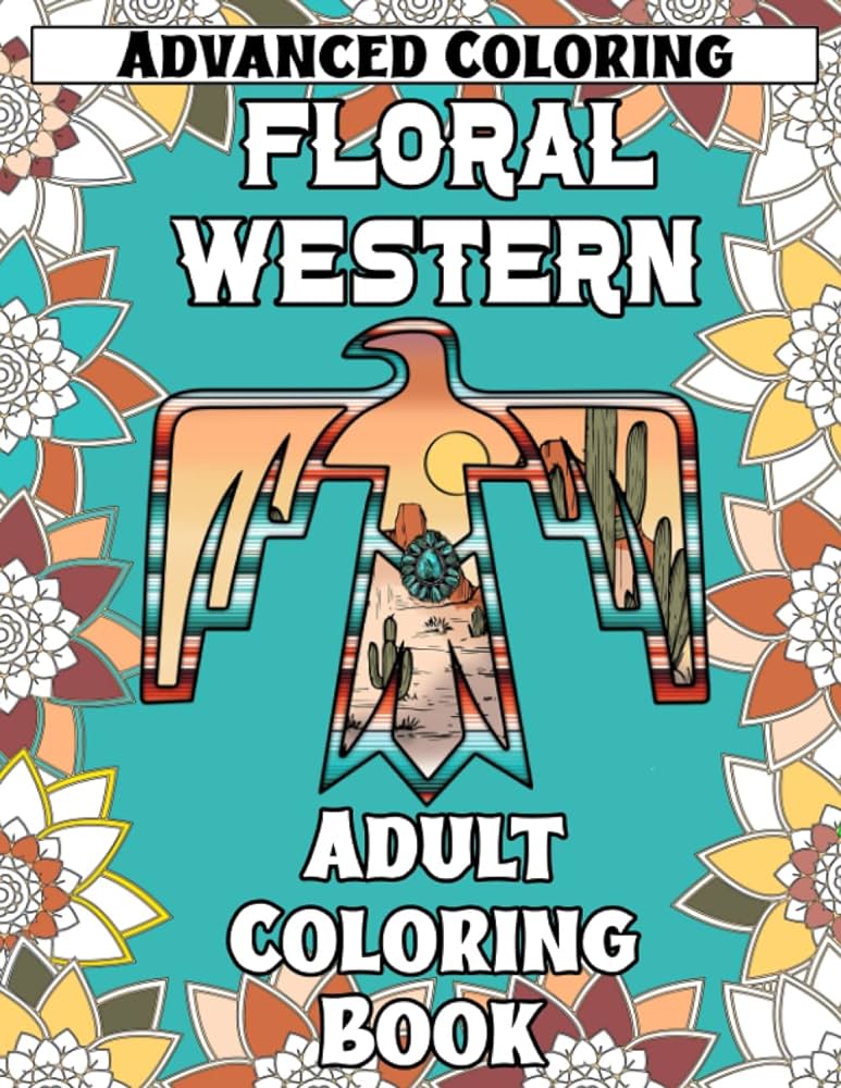 Floral western adult coloring book publishing sierra books