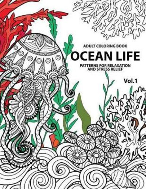 Ocean life ocean coloring books for adults a blue dream adult coloring book designs sharks penguins crabs whales dolphins and much more adult coloring books tamika v alvarez