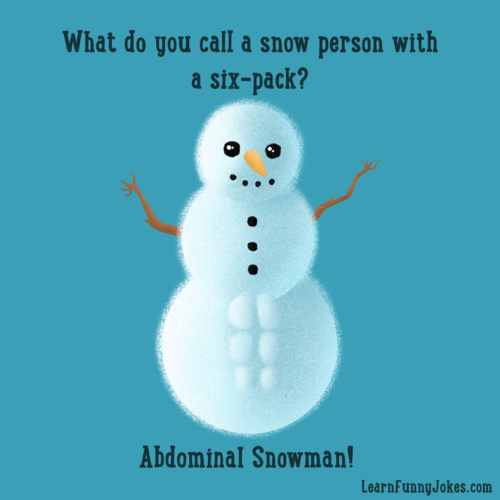 Funny christmas jokes what do you call a snow person with a six