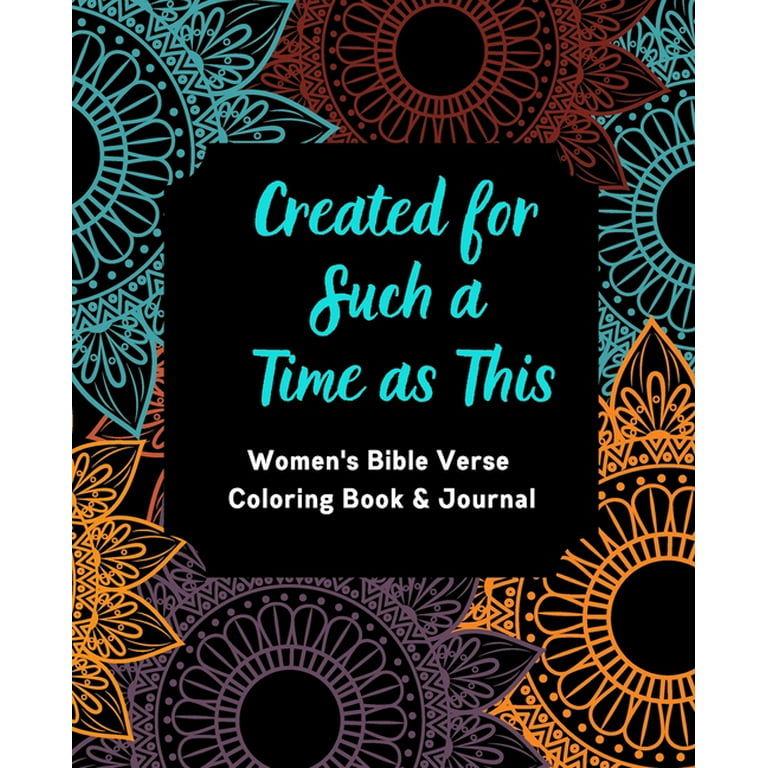 Created for such a time as this womens bible verse coloring book journal inspirational coloring book and journal for women