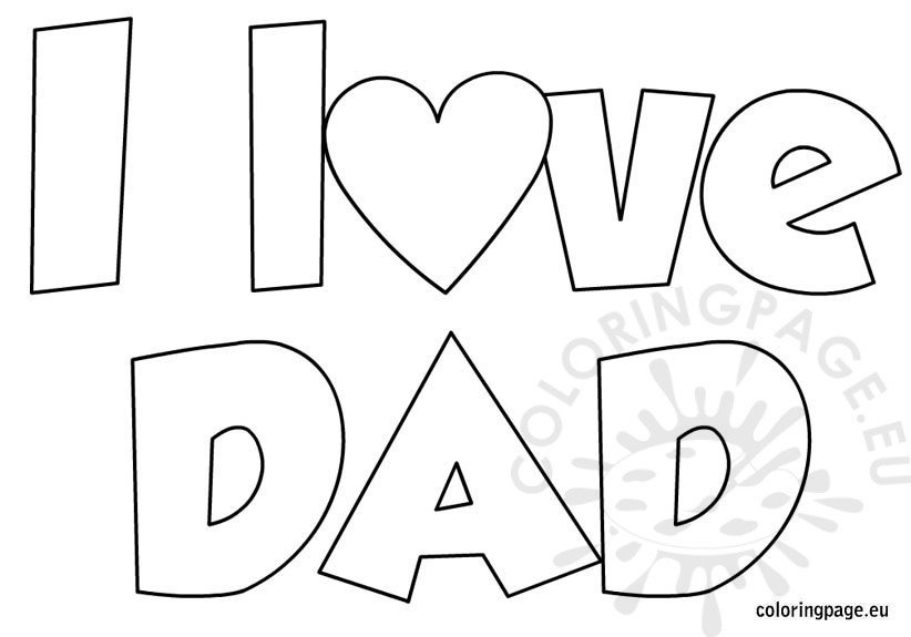 I love dad coloring coloring page