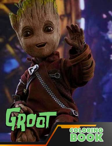 Groot coloring book perfect coloring book for adults and kids with incredible illustrations of groot for coloring and having fun by hannelore hauser