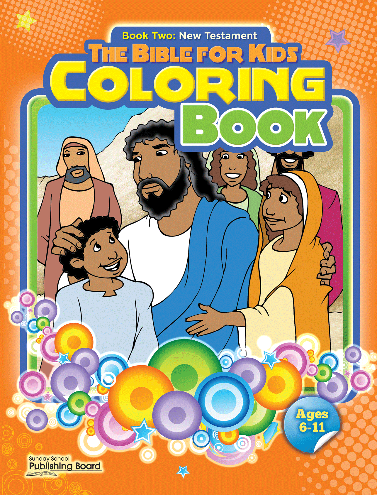 The bible for kids coloring book book two new testament sunday school publishing board