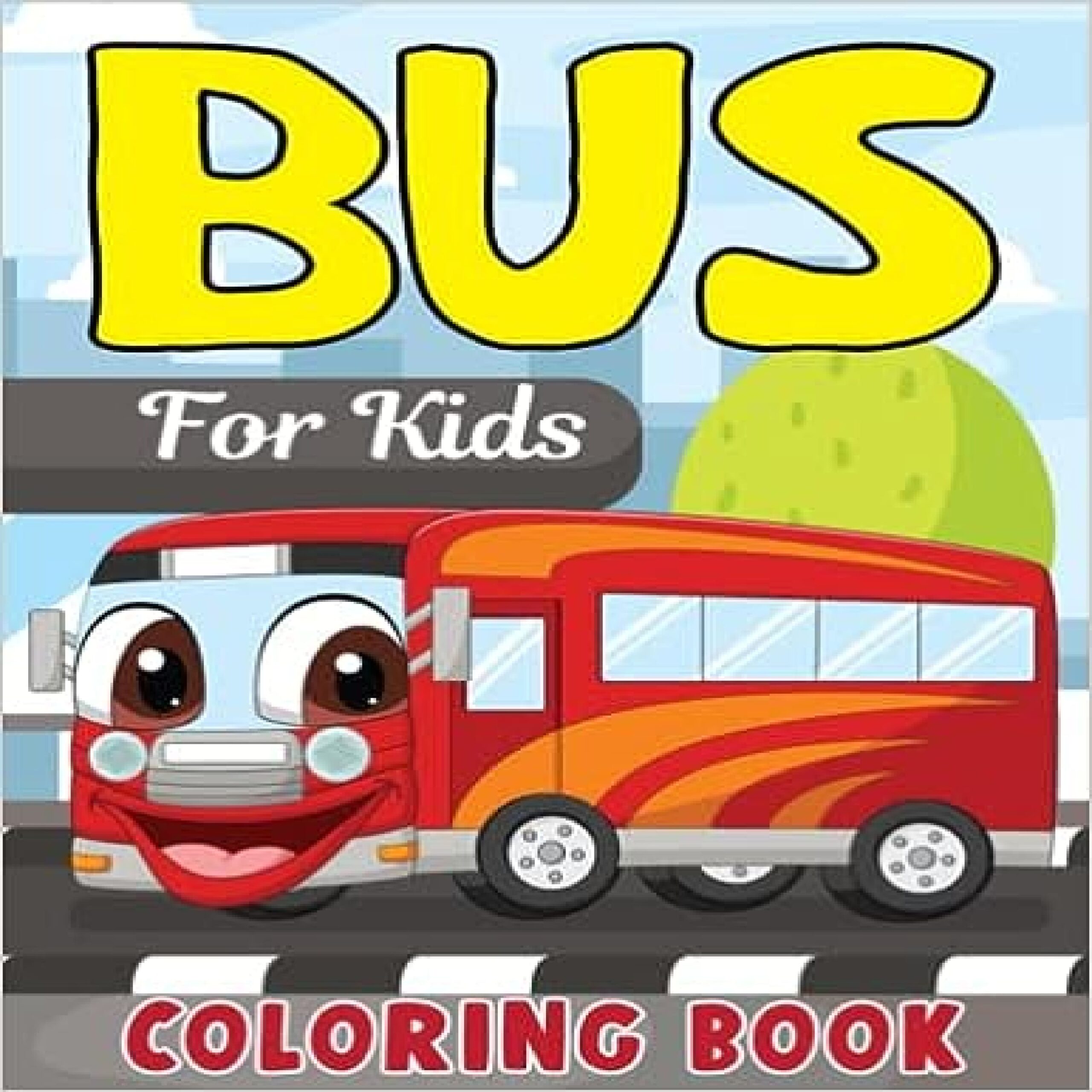 Bus coloring book for kids featuring fun beauty stress relieving relaxation made by teachers