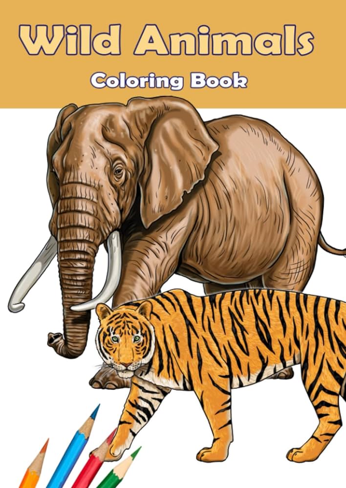 Wild animals coloring book wild animals for kids and adults coloring book with templates elephant lion zebra tiger gorilla giraffe meerkat and much more lunyakov sascha books