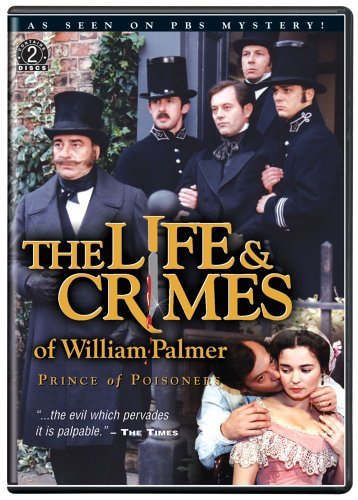 The life and crimes of william palmer tv mini series â