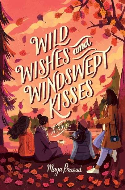 Wild wishes and windswept kisses by maya prasad