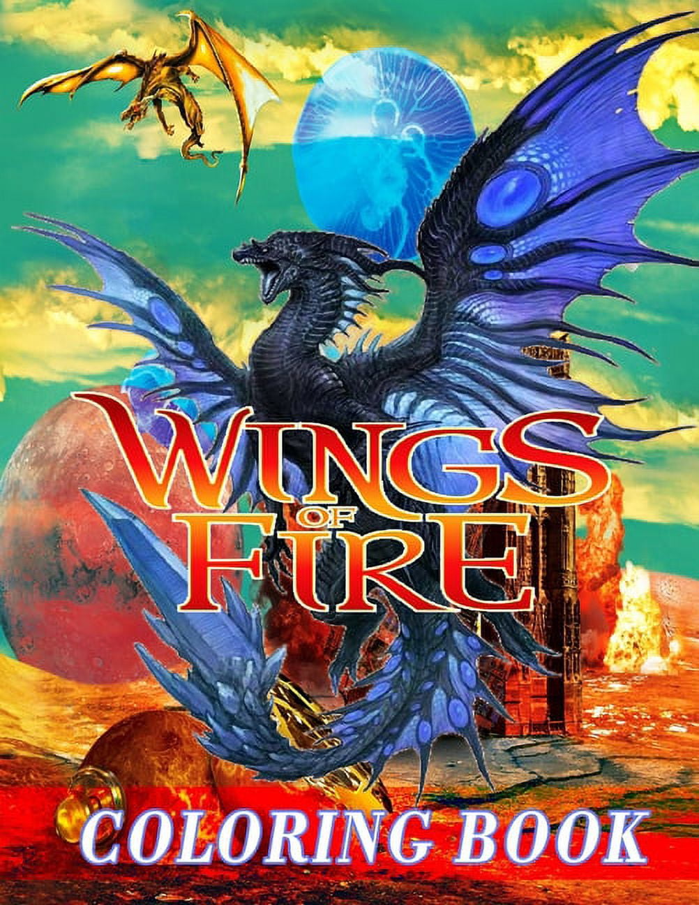 Wings of fire coloring book an amazing coloring book with many of wings of fire images to relax and relive stress paperback