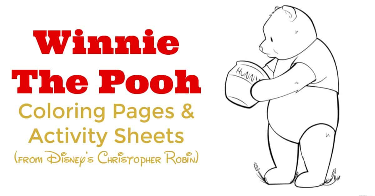 Winnie the pooh coloring pages and activity sheets free printables