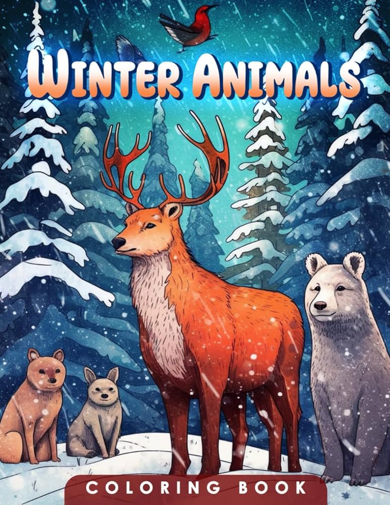 Winter animals coloring book fun and easy coloring pages with winter animals for stress relief and relaxation perfect gift for adults seniors lyla chloe books