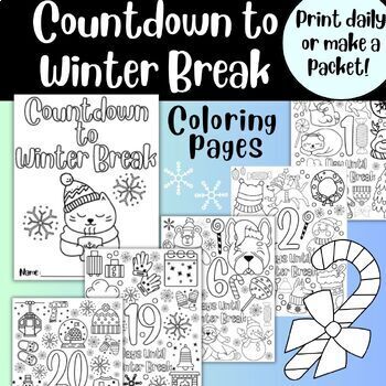 Countdown to winter break coloring pages morning work early finisher holiday