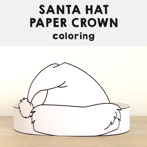 Santa claus paper hat printable coloring craft winter christmas activity made by teachers