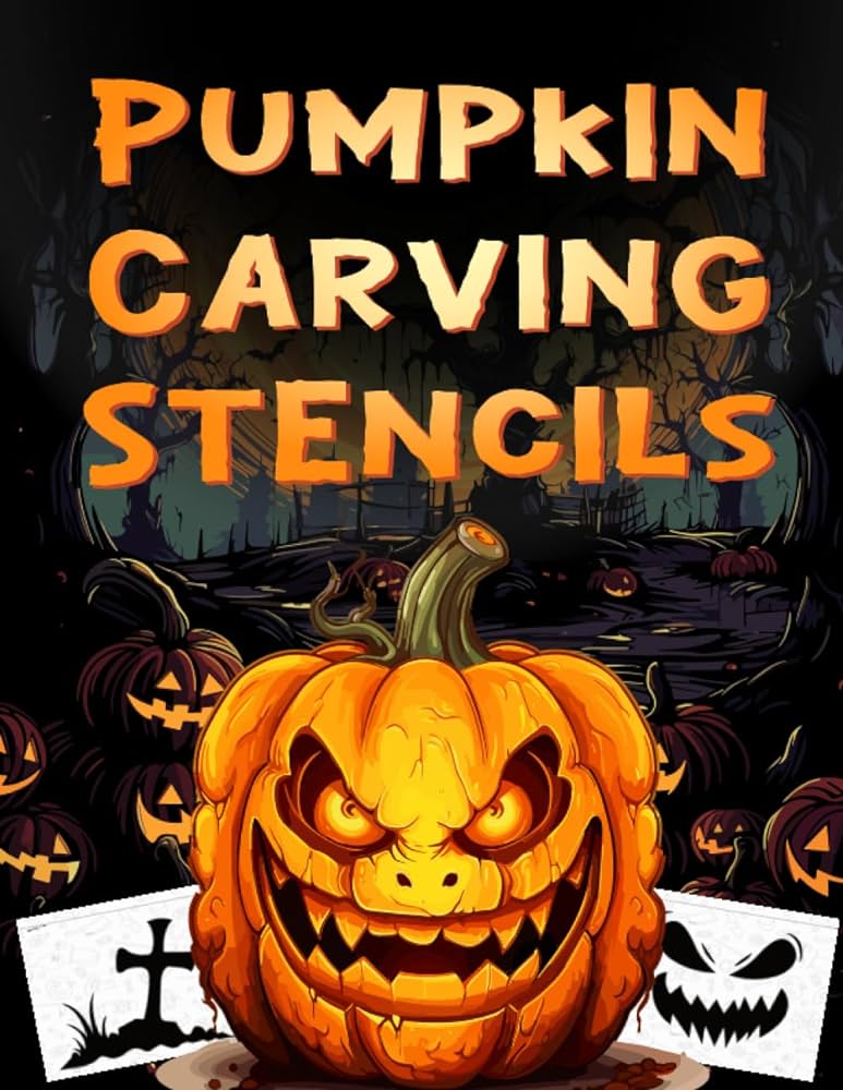 Pumpkin carving stencils halloween decorations templates for kids teens and adults scary pumpkins designs ideas for decorating and painting crafts press activityland books