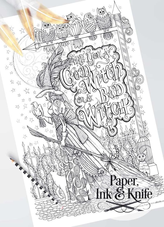 Good witch or bad witch wizard of oz large adult coloring book page detailed hand lettering owls witch cat digital download pdf