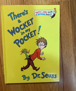 Theres a wocket in my pocket by seuss hardcover