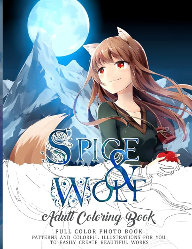 Spice and wolf coloring book fantasy adventure anime manga illustration coloring book amazing coloring pages in both color and black line art fun arts activity relaxation stress relief gift moralesin