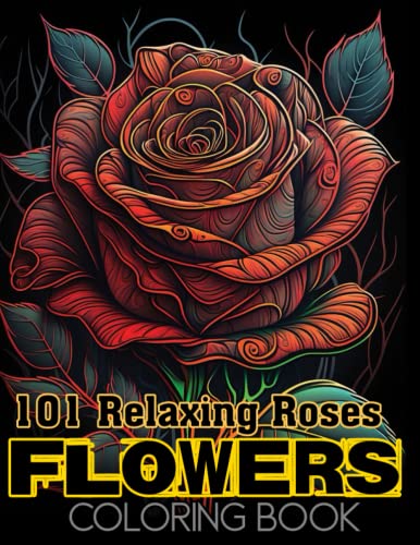 Relaxing roses flowers coloring book a beautiful floral coloring book for adults relaxing flowers roses for stress relief and relaxation adult coloring book for women men by rosesbook press