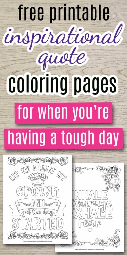 Free inspirational coloring pages for when youre having a tough day