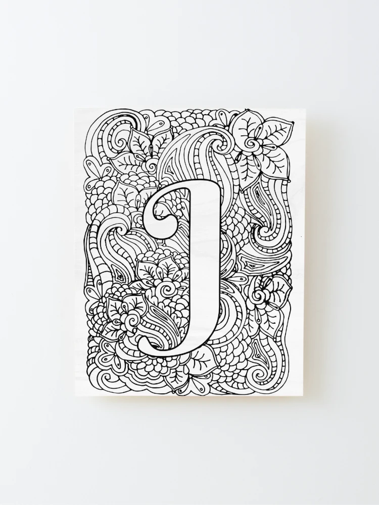 Adult coloring page monogram letter j mounted print for sale by mamasweetea