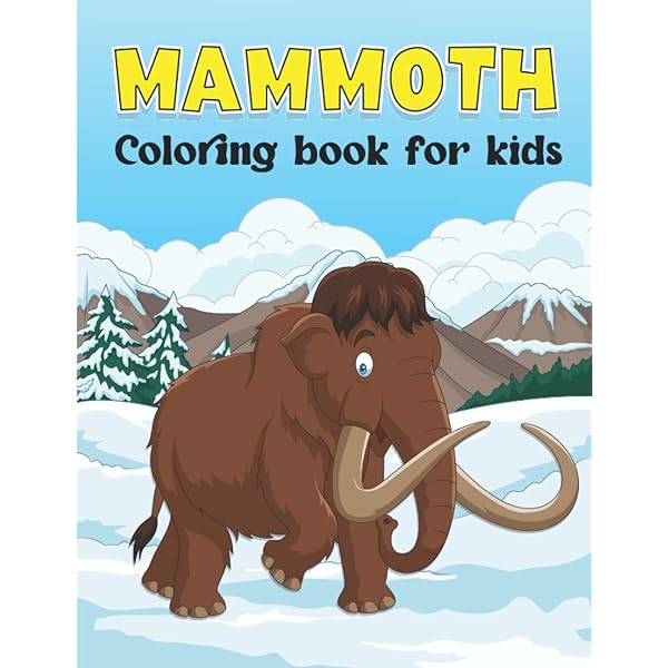 Mammoth coloring book for kids beautiful mammoth coloring book for kids perfect gift for extinct animals lovers ages