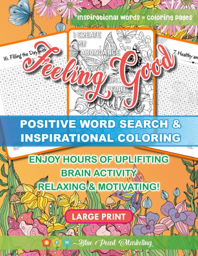 Feeling good word search puzzle and coloring book positive vibes large print word search puzzles and inspirational coloring pages for adults teens and relaxing brain puzzles coloring pages sugarman