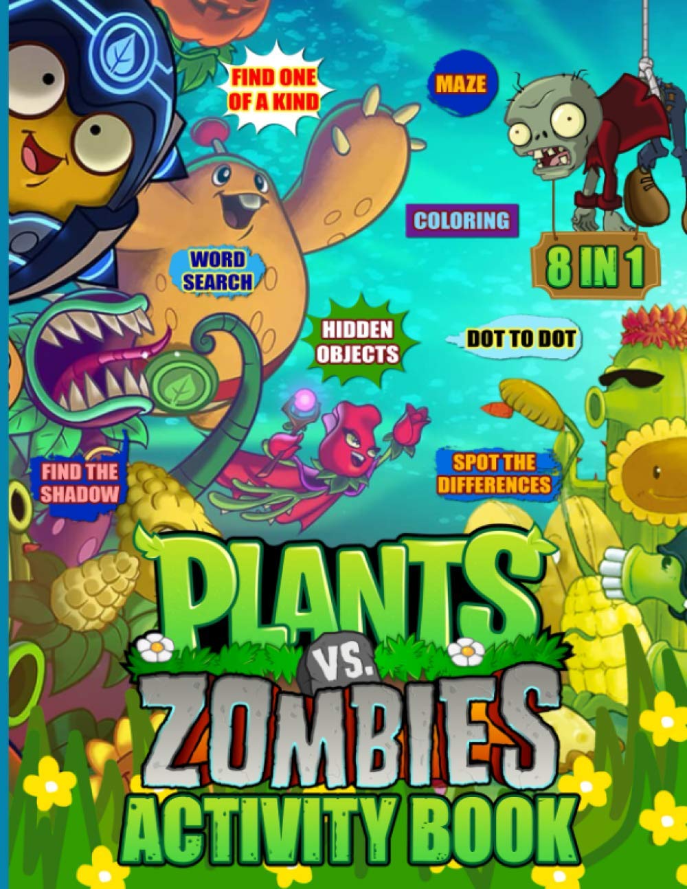 Plants vs zombies activity book perfect gift maze find shadow coloring one of a kind word search spot differences hidden objects dot to dot activities books for kid and adult relaxation by