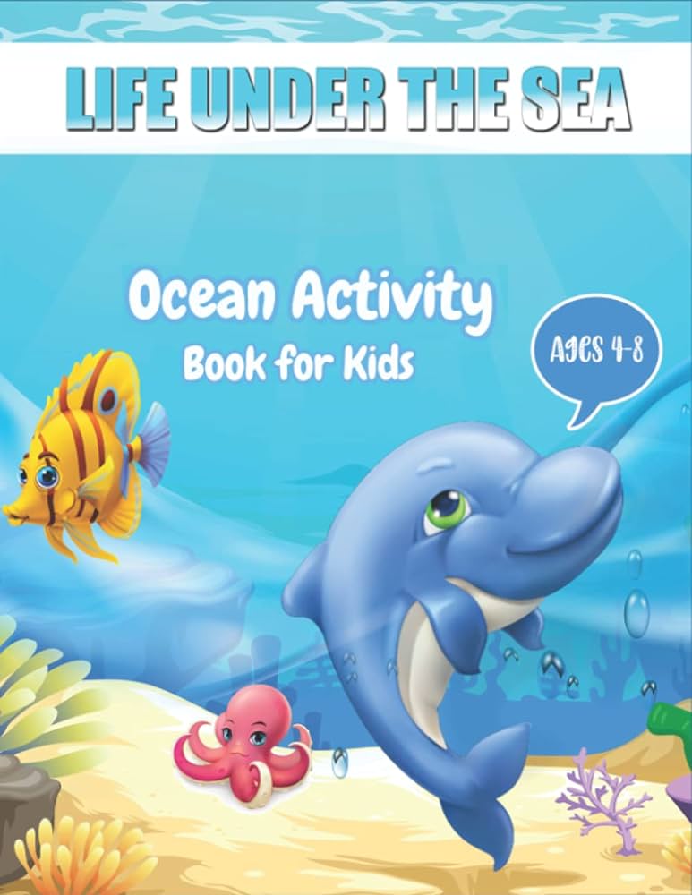 Life under the sea ocean activity book for kids ages