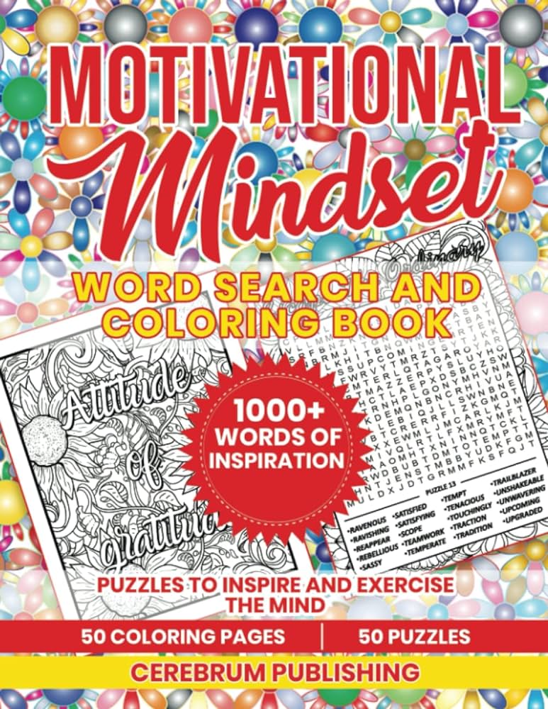 Motivational mindset word search and coloring book inspirational puzzles to exercise and relax your mind publishing cerebrum books