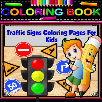 Traffic signs coloring tpt