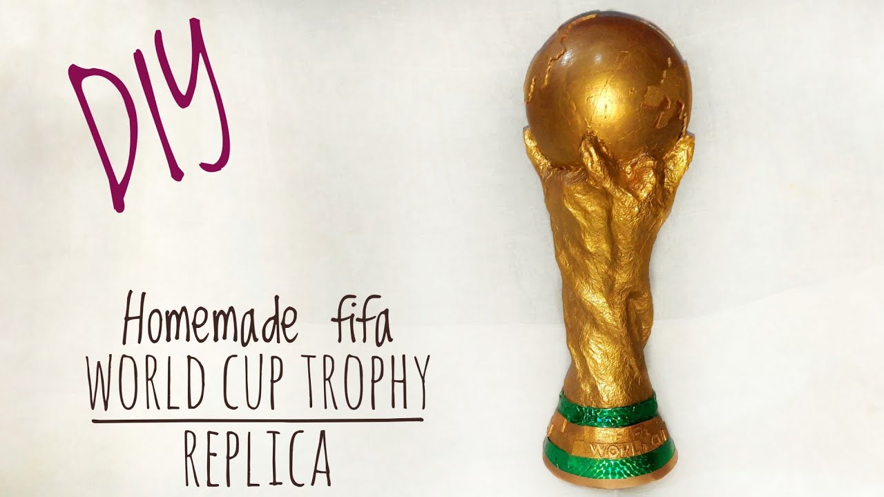 How to ake fifa world cup trophy at hoe very easily hoeade fifa world cup trophy fifa