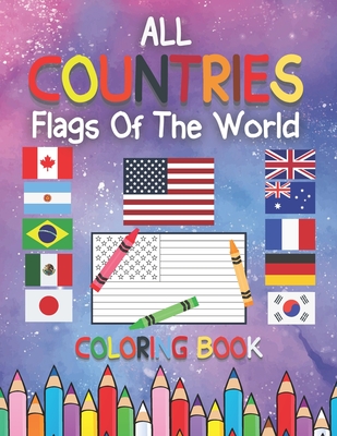 All countries flags of the world coloring book countries around the world and their flags flags coloring book challenge your knowledge of the c paperback gibsons bookstore
