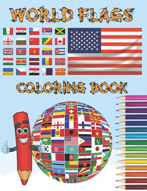 World flags coloring book all countries flags of the world coloring book for kids and adults to learn about countries around the world and their flags and learn more paperback