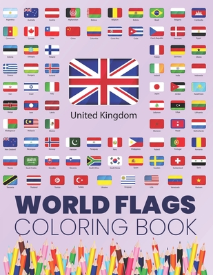 World flags coloring book great all countries flags of the world coloring book for kids and adults to learn about countries around the worl paperback trident booksellers cafe