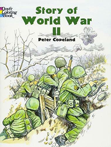 Story of world war ii coloring book dover history coloring book