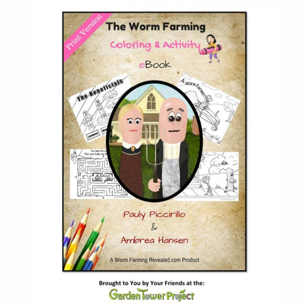 The worm farming coloring activity ebook â garden tower