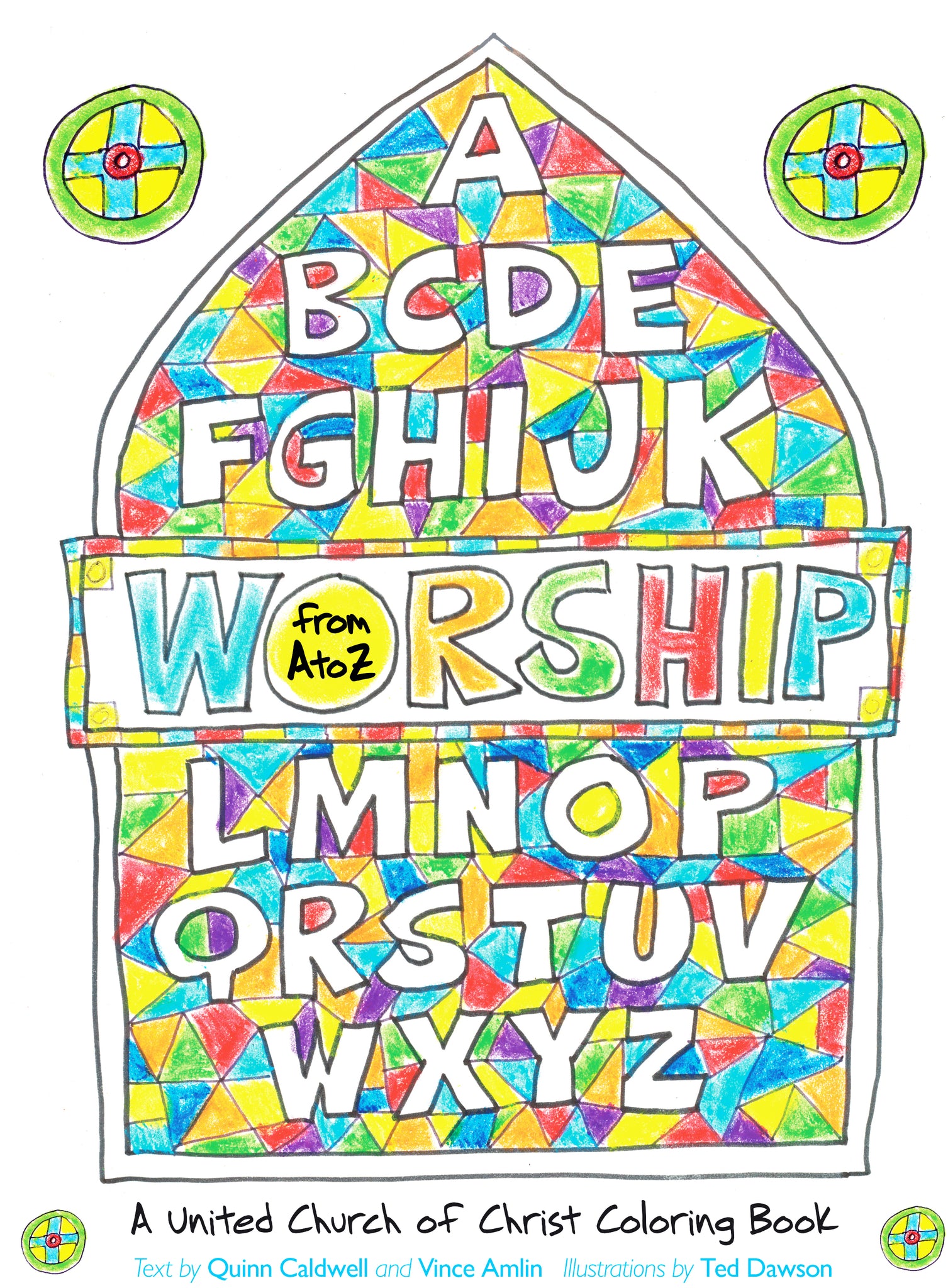 Worship from a to z a ucc coloring book â the pilgrim press