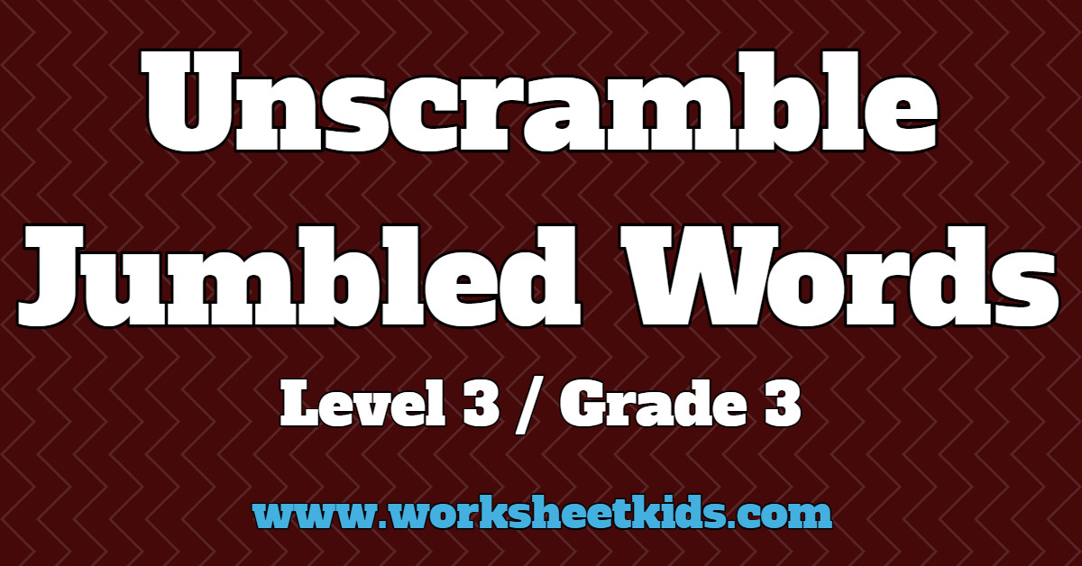 Unscramble jumbled words puzzle for grade worksheets