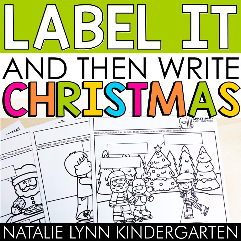 Christmas label and write kindergarten writing center worksheets