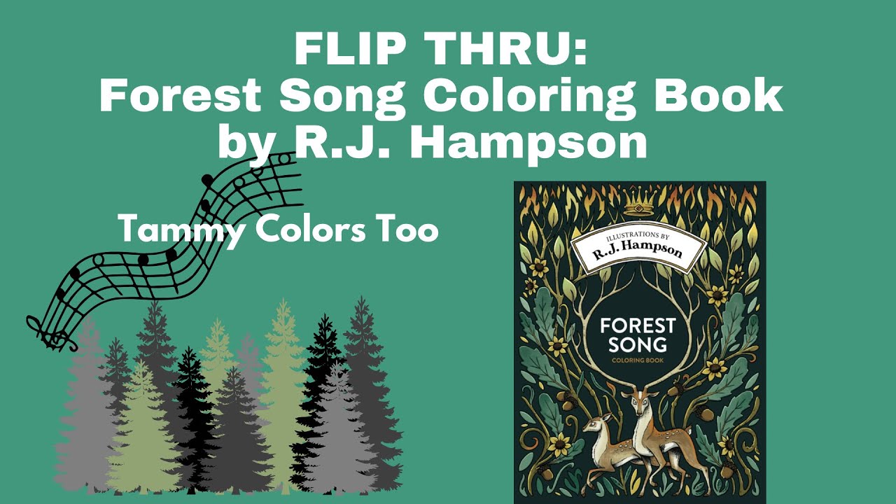 Flip thru forest song coloring book by rj hapson