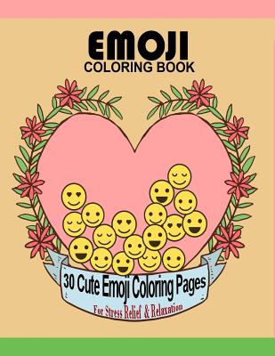 Emoji coloring book cute emoji coloring pages for stress relief relaxation large x big book paperback parnassus books