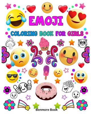 Emoji coloring book for girls a coloring book with fun girl emoji coloring activity book pages for girls kids tweens teens adults perfect g paperback university book store