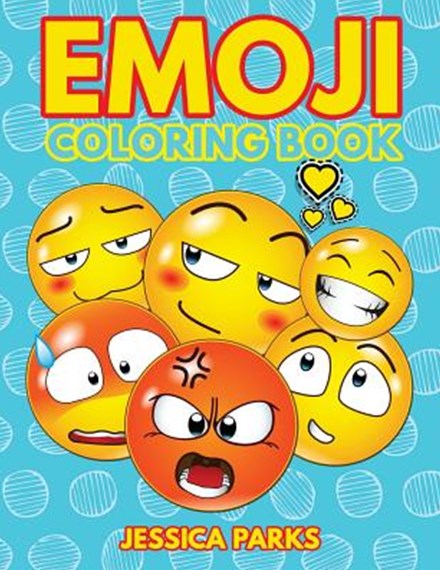 Emoji coloring book by jessica parks