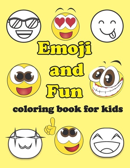 Emoji and fun coloring book for kids by ethan bloom