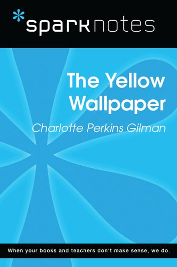 1.the Yellow   Sparknotes Literature Guide 1 