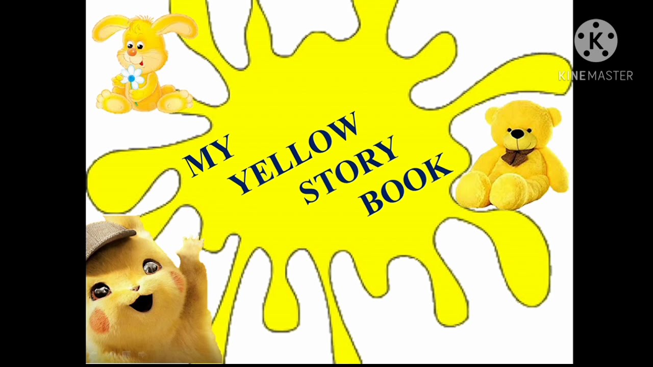 My yellow story book yellow day story yellow colour teachers world of wonderzzz