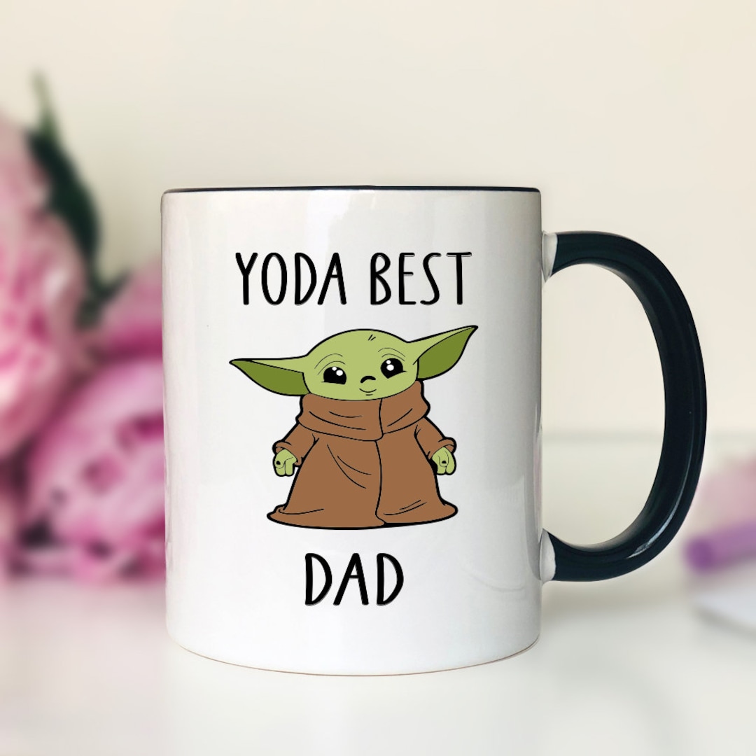 Yoda best dad mug yoda mug yoda dad mug funny dad gift funny dad mug