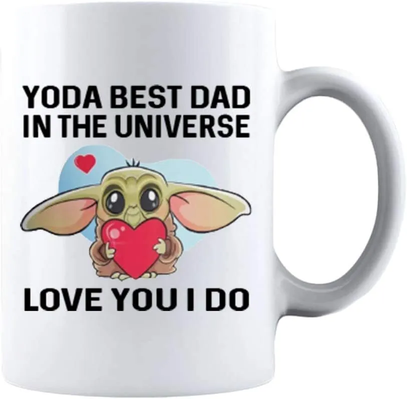 Yoda best dad in the unäverse love you i do fathers day idea funny life dad cer