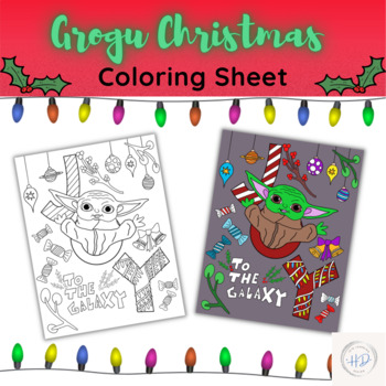 Star wars grogu christmas coloring sheet by galaxies and whales tpt