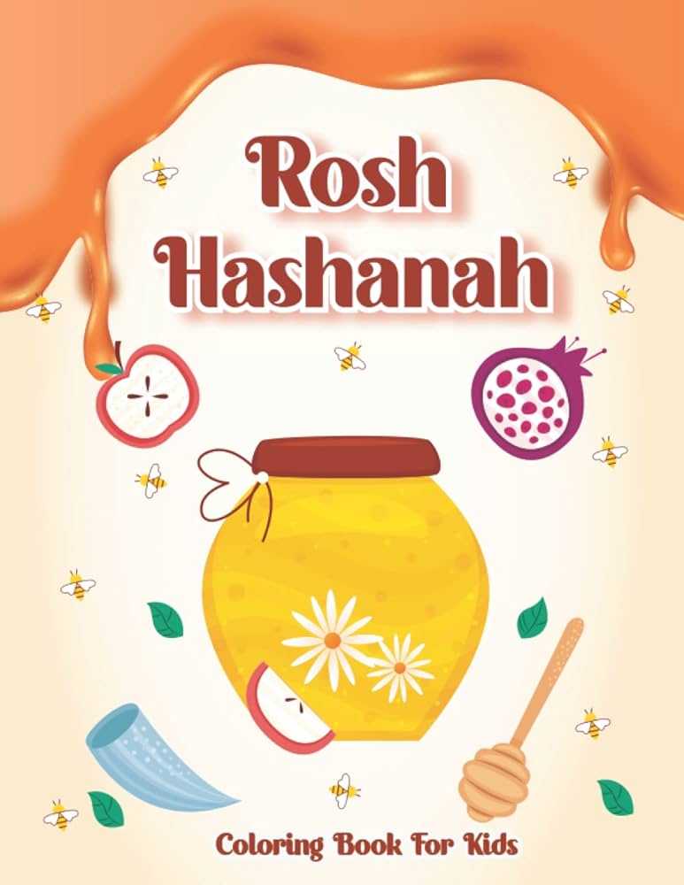 Rosh hashanah coloring book for kids celebrate the high holy days with easy and cute happy rosh hashanah yom kippursukkotjewish new year high holiday coloring pages perfect gift ages