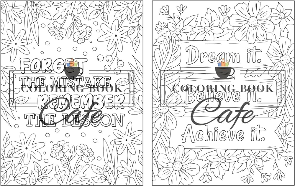 You are amazing inspirational coloring book for adults featuring positive quotes and motivational phrases for stress relief and relaxation cafe coloring book books